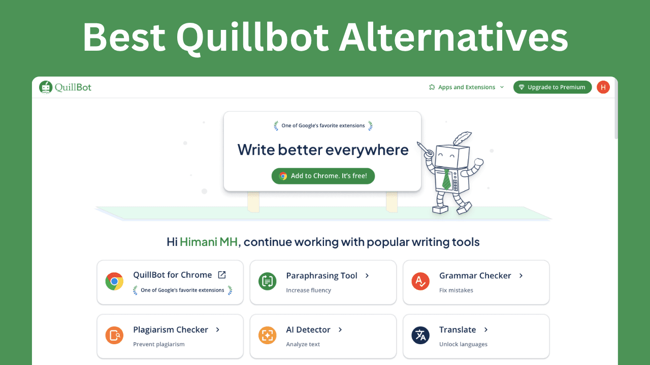 Best Quillbot Alternatives